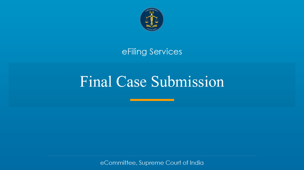 Final Submission of Case File to the court