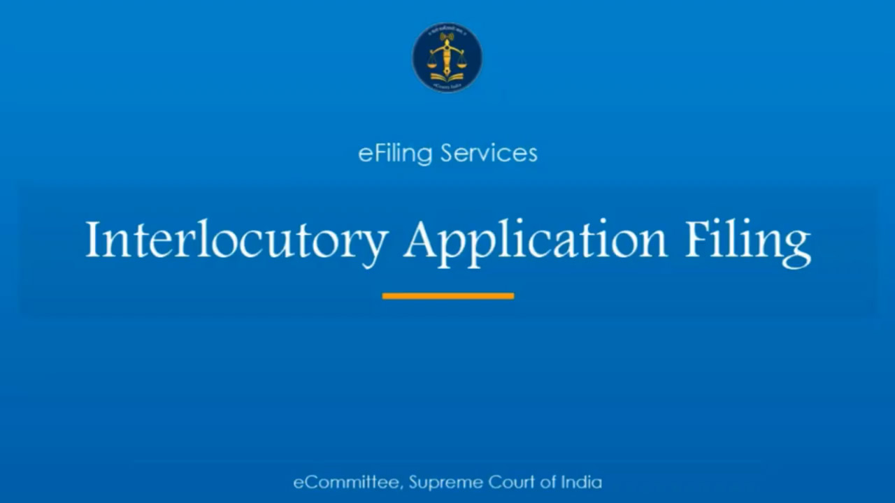 Filing of interlocutory applications